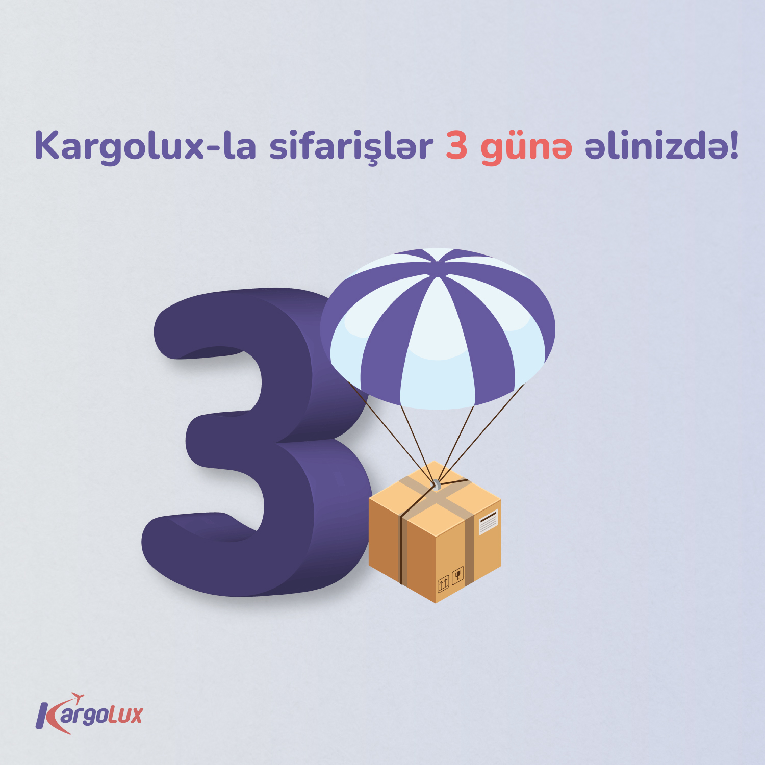 Kargolux-la sifarişlər 3 günə əlinizdə!