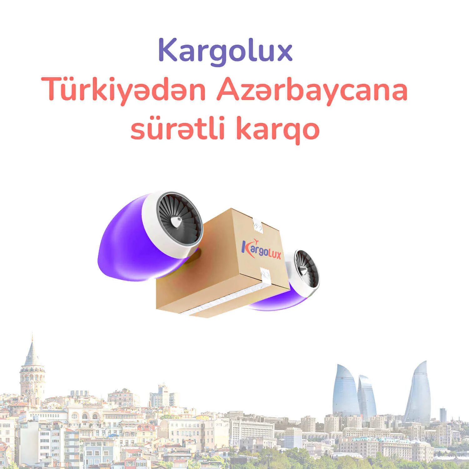 Kargolux - Türkiyədən Azərbaycana sürətli karqo